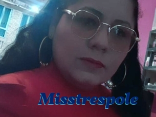 Misstrespole