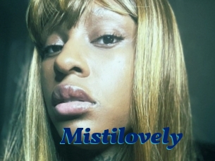 Mistilovely