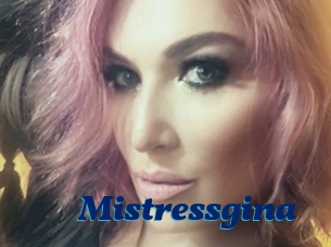 Mistressgina