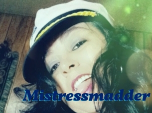 Mistressmadder