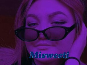 Misweeti