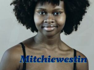 Mitchiewestin