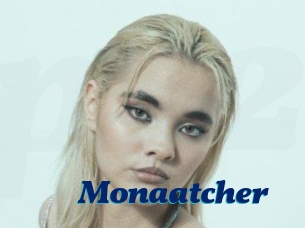 Monaatcher