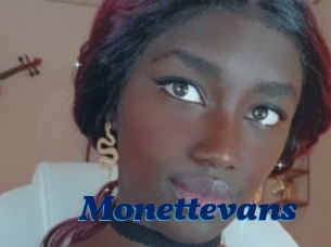 Monettevans