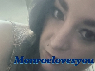 Monroelovesyou