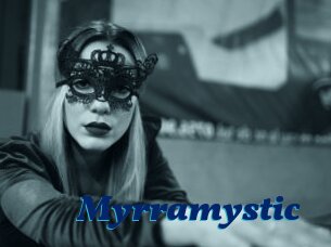 Myrramystic