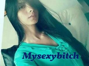 Mysexybitch