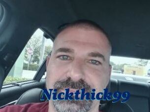 Nickthick99