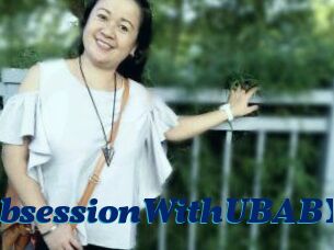 ObsessionWithUBABY