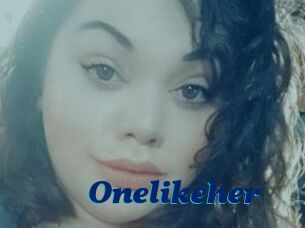 Onelikeher