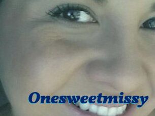 Onesweetmissy