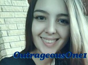 OutrageousOne1