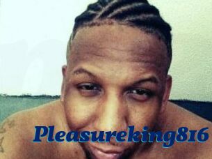 Pleasureking816