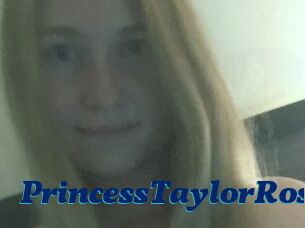 PrincessTaylorRose