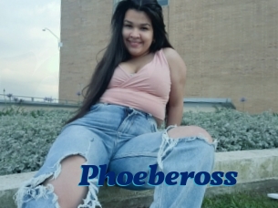 Phoebeross