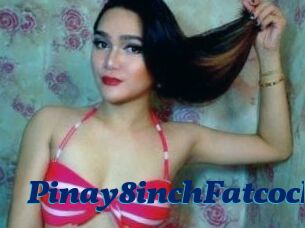 Pinay8inchFatcock
