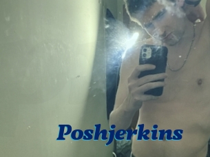 Poshjerkins