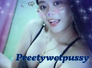 Preetywetpussy