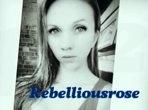 Rebelliousrose