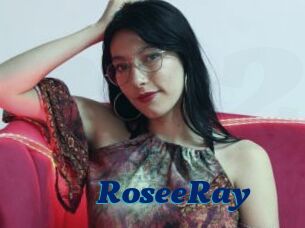 RoseeRay