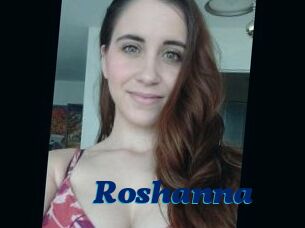 Roshanna