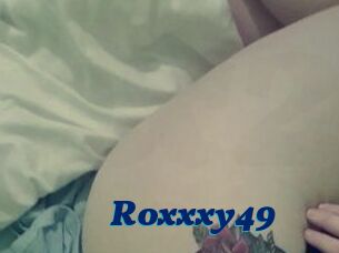 Roxxxy49