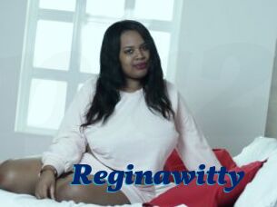 Reginawitty