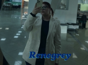 Renegrey