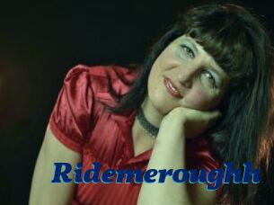 Ridemeroughh