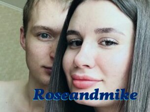 Roseandmike