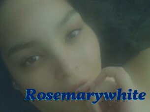 Rosemarywhite