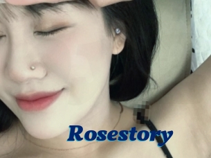 Rosestory