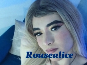 Rousealice