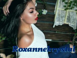 Roxannekrystal