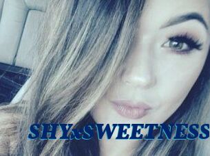 SHYxSWEETNESS