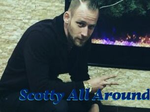 Scotty_All_Around