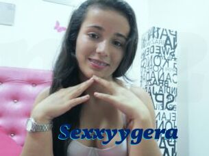 Sexxyygera