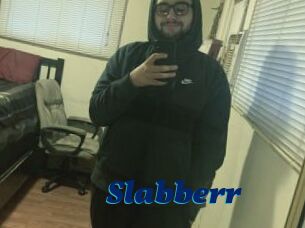 Slabberr
