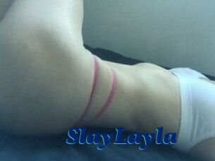 SlayLayla