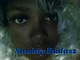 SmokeyBadasz