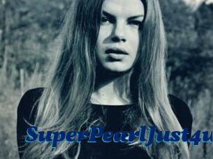 SuperPearlJust4u