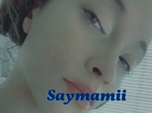 Saymamii