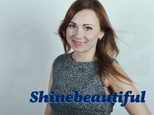 Shinebeautiful