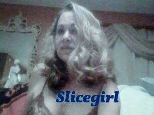 Slicegirl