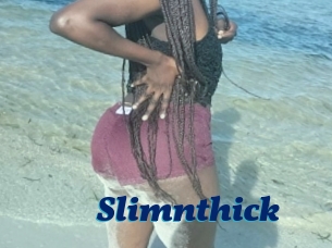 Slimnthick