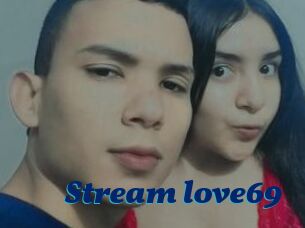 Stream_love69