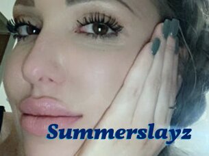 Summerslayz