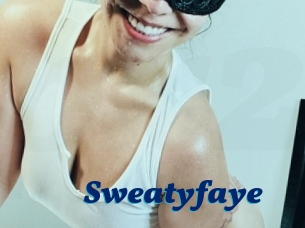 Sweatyfaye