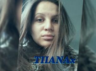 TIIANAx