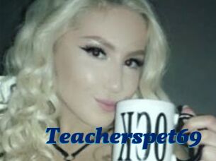 Teacherspet69